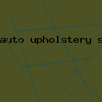 auto upholstery